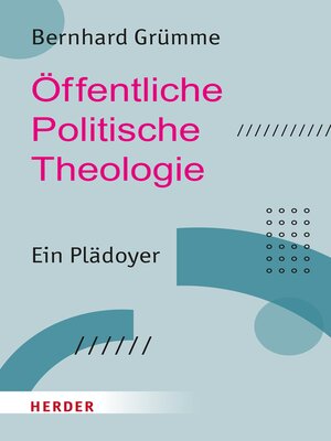 cover image of Öffentliche Politische Theologie